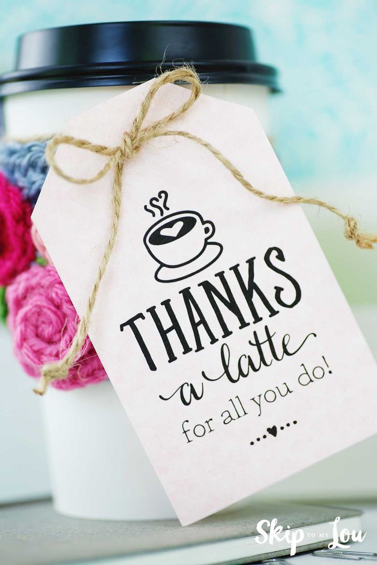 Thanks a latte printable gift tag. Simply print, pair with your coffee gift for ...