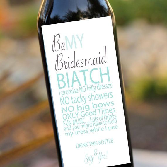 Bridesmaids Gifts Will you be my bridesmaid Wedding Wine Labels-