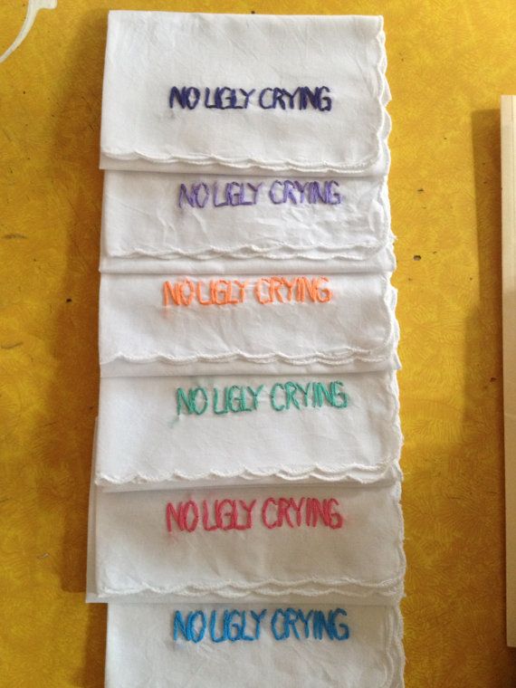 Funny Bridesmaid Gift No Ugly Cry Hanky by wrenbirdarts on Etsy, $8.00