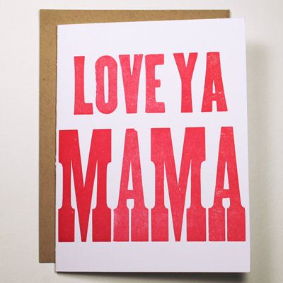 Love ya mama card.