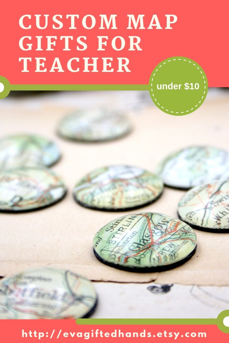 Thoughtful, personalized map magnets as gifts for teachers is a brilliant idea, ...