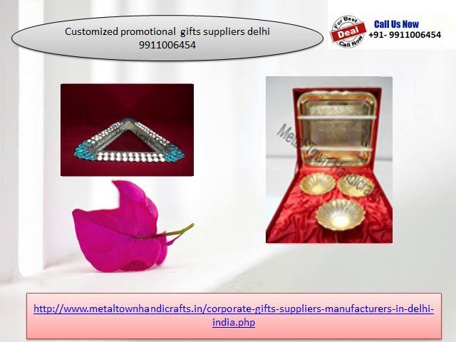 Call 9911006454 for best rate and designs of corporate gifts manufacturers in de...